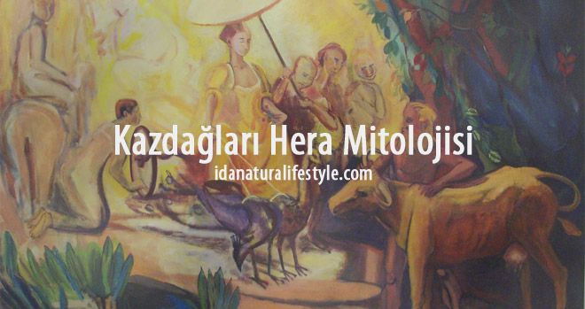 Kazdağları Hera Mitolojisi